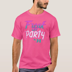 Hier für den Freak Off Party Adult 90S Hip Hop T-Shirt