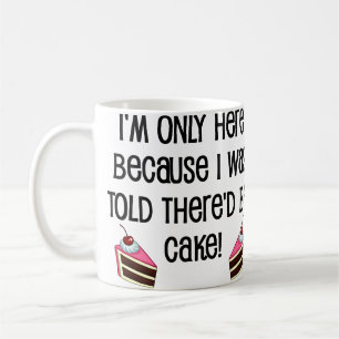 Hier für den Kuchen Lustiger Becher Kaffeetasse