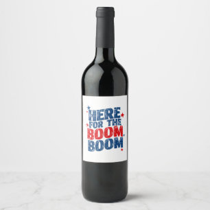 Hier für The Boom 4. Juli Patriotisch  Weinetikett