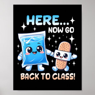Hier Gehen Sie Jetzt Zurück Zur Schulkrankenschwes Poster