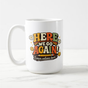 Hier geht's wieder los! Ich meine, willkommen zurü Kaffeetasse