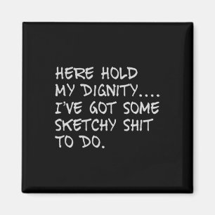 Hier halte ich meine Diginität fest und habe etwas Magnet