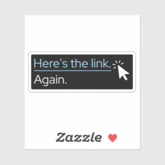 "Hier ist der Link nochmal" Sticker mit ausgestanz