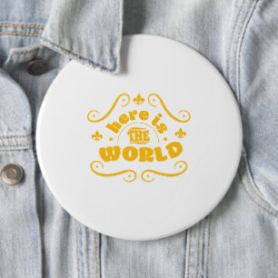 Hier ist die Welt Button