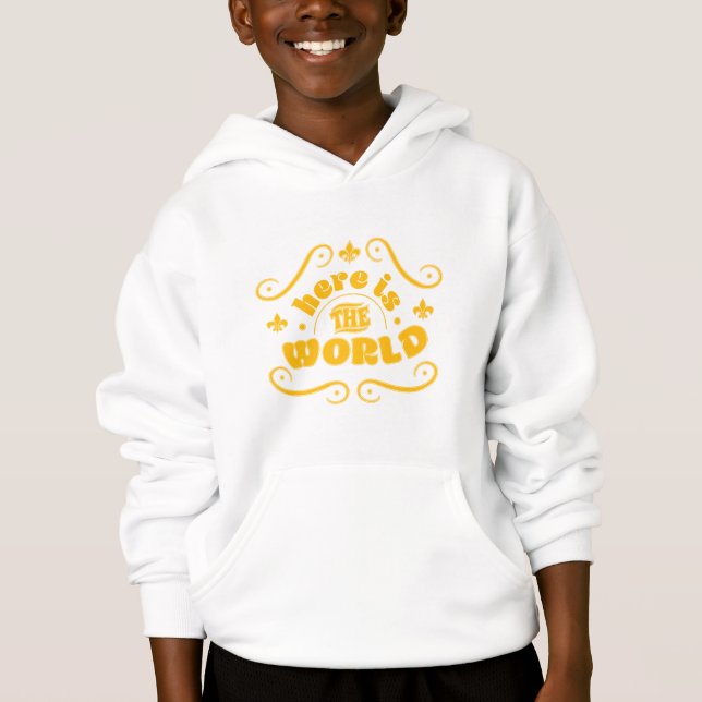 Hier ist die Welt Hoodie (Vorderseite)