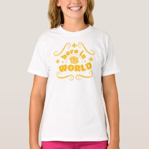 Hier ist die Welt T-Shirt
