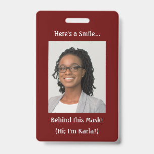Hier ist ein Lächeln... hinter dieser Maske! Burgu Ausweis