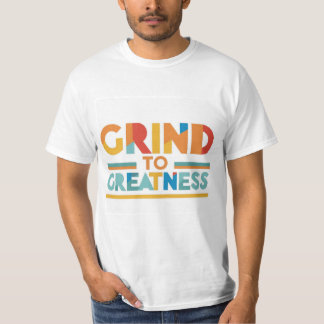Hier ist ein T - Shirt-Design mit dem Text "Grind T-Shirt