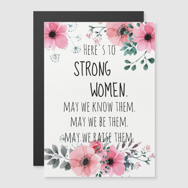 Hier ist zu Starke Frauen Zitat Wasserfarbenflora Magnetkarte (Vorne/Hinten)