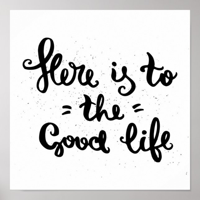 Hier ist zum guten Leben Poster (Vorne)