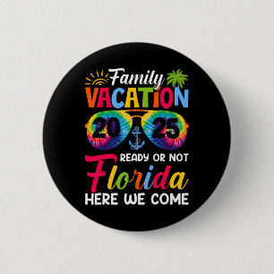 Hier kommen wir Familie Urlaub Florida 2025 Bondin Button