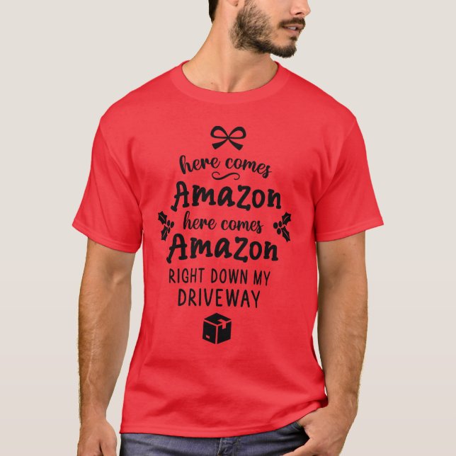 Hier kommt Amazon T-Shirt (Vorderseite)