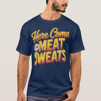 Hier kommt das Fleisch Sweet Funny Funny Erntedank T-Shirt