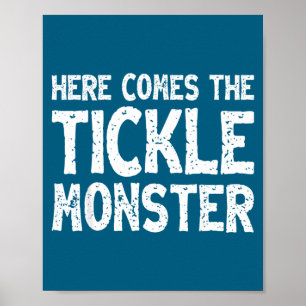 Hier kommt das Kitzelmonster Lustiges Kitzeln Lach Poster