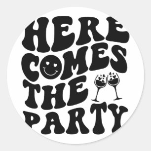 Hier kommt das Party Retro Groovy Bachelorett Runder Aufkleber