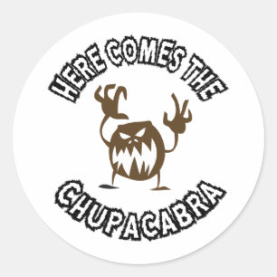 Hier kommt der Chupacabra Runder Aufkleber