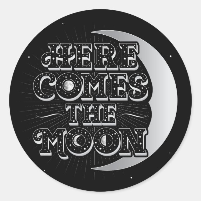 Hier kommt der Mond / Aufkleber (Vorderseite)