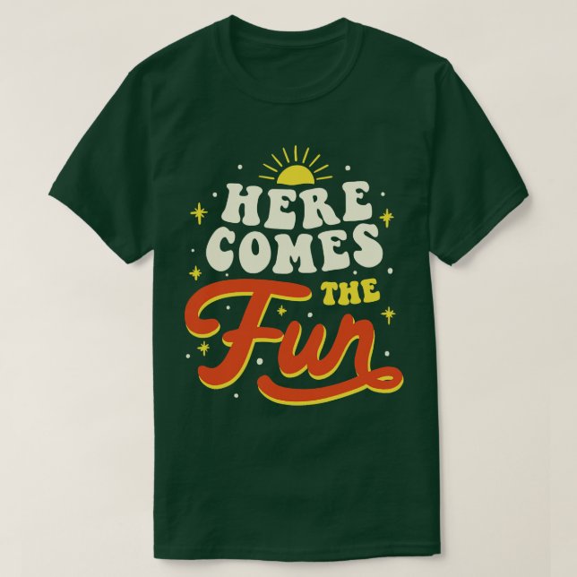 Hier kommt der Spaß von Tobe Fonseca T-Shirt (Design vorne)