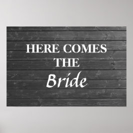 Hier kommt die Braut. Grau-weiße Hochzeitsmarke Poster