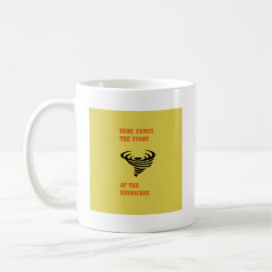 Hier kommt die Geschichte des Hurrikans Kaffeetasse
