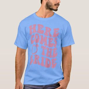 Hier kommt die Hochzeit der Verlobung Bride Honeym T-Shirt