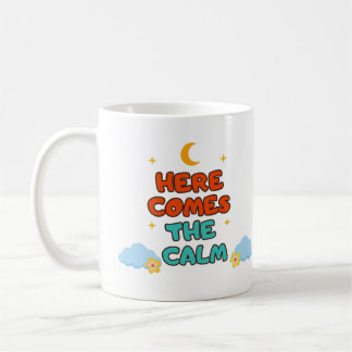 Hier kommt die Ruhe - Tasse