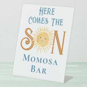 Hier kommt die Son Momosa Bar Baby Dusche Sockelschild