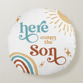 Hier kommt die Son Sunshine Boy Baby Dusche Rundes Kissen
