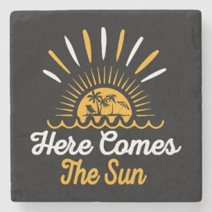 Hier kommt die Sonne Steinuntersetzer