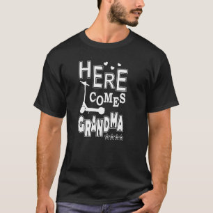 Hier kommt E Scooter Grandma T-Shirt