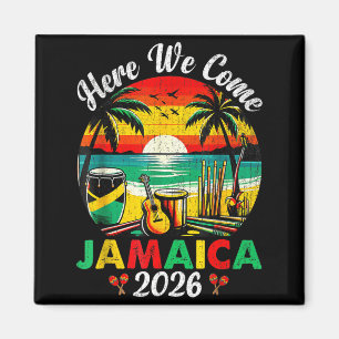 Hier kommt Jamaika 2026 Mädchen-Trip Familie Somme Magnet