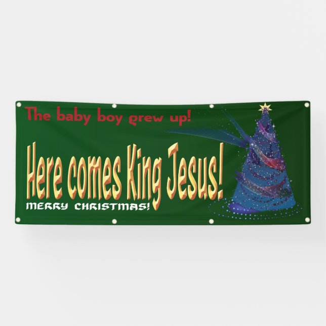 Hier kommt König Jesus! Weihnachtsbanner Banner (Horizontal)