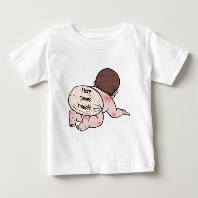 Hier kommt Trouble Baby T-shirt (Vorderseite)