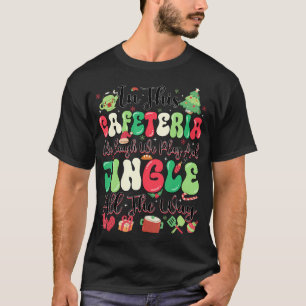 Hier lachen wir und spielen den ganzen Weg T-Shirt