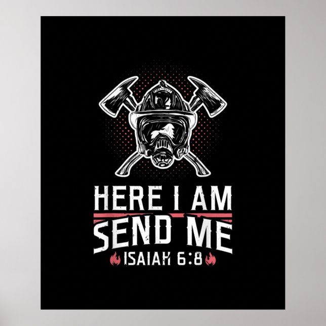 Hier schicke ich Isaiah 68 Feuerwehrmann Poster (Vorne)