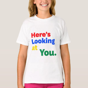 Hier sehen Sie. T-Shirt