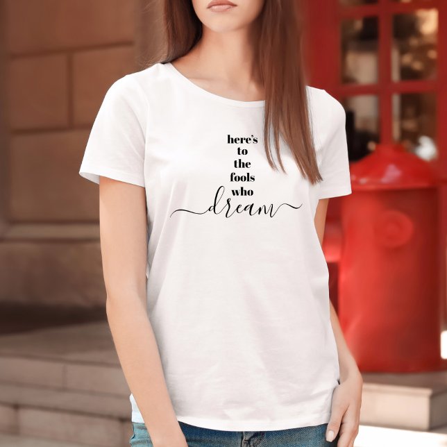 Hier sind die Narren, die kühne, schicke Typografi T-Shirt (Von Creator hochgeladen)