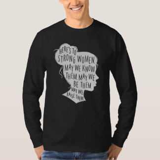 Hier sind die starken Frauen, vielleicht kennen wi T-Shirt