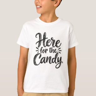 Hier wegen der Süßigkeiten Kinder Halloween Tric T-Shirt