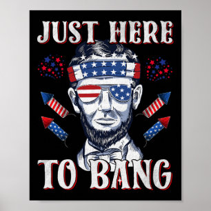 Hier zu Bang Abraham Lincoln 4. Juli Feuerwerk Poster