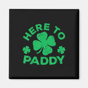 Hier zum Paddy St Patrick's Day 3 Magnet