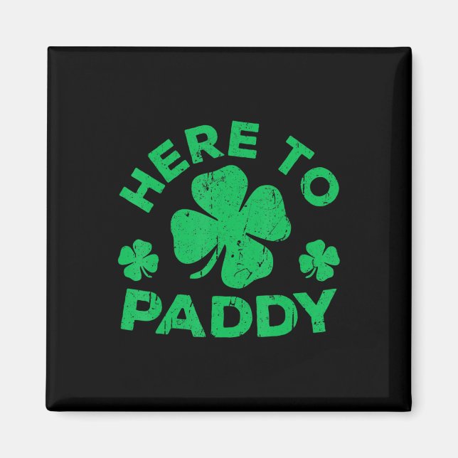 Hier zum Paddy St Patrick's Day 3 Magnet (Vorne)