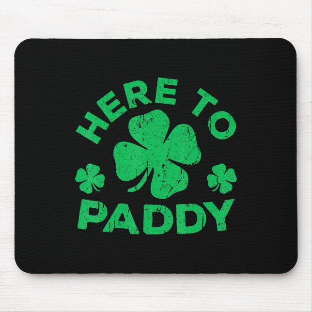 Hier zum Paddy St Patrick's Day 3 Mousepad (Vorne)