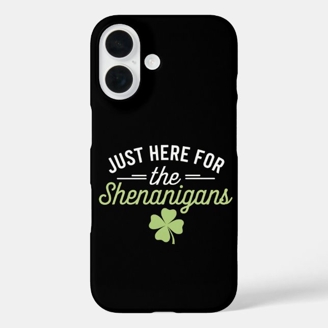 Hier zum Shenanigans St Patrick's Day iPhone 16 Hülle (Rückseite)