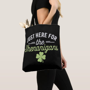 Hier zum Shenanigans St Patrick's Day Tasche