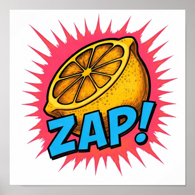 High Contrast Flat Color Graphic: Zealous Zapping  Poster (Vorne)