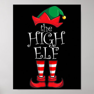 High Elf Matching Family Weihnachten Party Pajama Poster