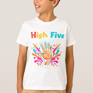 High Five Vibes T-Shirt