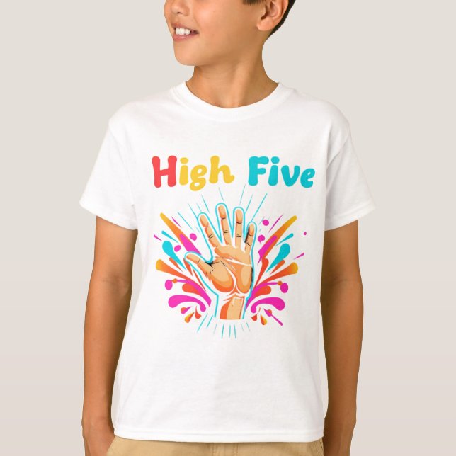 High Five Vibes T-Shirt (Vorderseite)