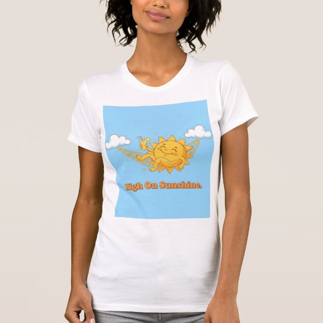 High on Sunshine — Radiating Bliss & Chill Vibes T-Shirt (Vorderseite)